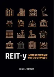 reit-y-inwestowanie-w-nieruchomosci-daniel-tokarz