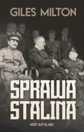 sprawa-stalina-giles-milton