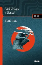 bunt-mas-ortega-y-gasset