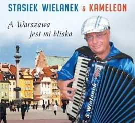 a-warszawa-jest-mi-bliska-cd-stasiek-wielanek-kameleon