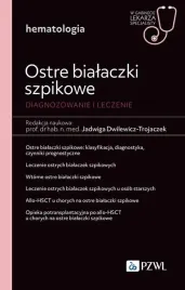 ostre-bialaczki-szpikowe-diagnozowane-i-leczenie