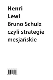 bruno-schulz-czyli-strategie-mesjanskie
