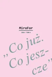 mirofor-t-4-2024-co-juz-co-jeszcze