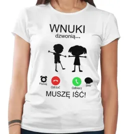 koszulka-damska-musze-isc-wnuki-dzwonia-xxl