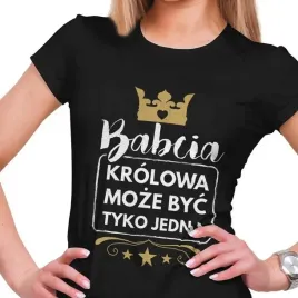 koszulka-damska-babcia-krolowa-jest-jedna
