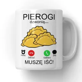 kubek-musze-isc-pierogi-dzwonia