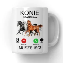 kubek-musze-isc-konie-dzwonia