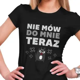 koszulka-damska-nie-mow-do-mnie-teraz