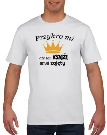 koszulka-meska-ten-ksiaze-jest-zajety-l