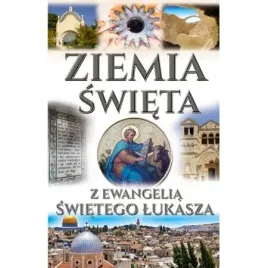 ziemia-swieta-z-ewangelia-swietego-lukasza
