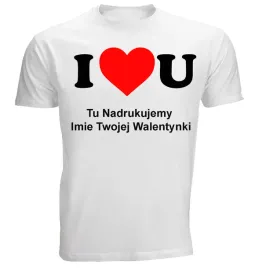 prezent-na-walentynki-koszulka-i-love-you-t-shirt