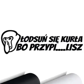 naklejka-na-samochod-nosacz-lodsun-sie-kurla-bo