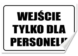 naklejka-wejscie-tylko-dla-personelu-samoprzylepna