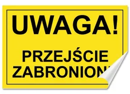 naklejka-uwaga-przejscie-zabronione-30x20-samoprzylepna
