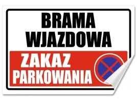 naklejka-stop-brama-wjazdowa-zakaz-parkowania-30x20-samoprzylepna