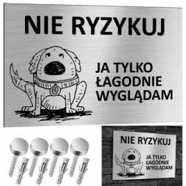 nierdzewna-tabliczka-nie-ryzykuj-tylko-lagodnie-wygladam-30x20-aluminium