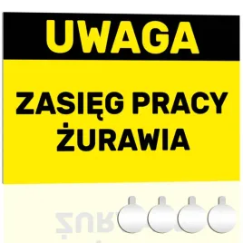 tabliczka-pcv-uwaga-zasieg-pracy-zurawia-30x20-druk-uv-przylepce