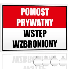 tabliczka-pcv-pomost-prywatny-wstep-wzbroniony-30x20-druk-uv-przylepce