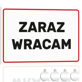 tabliczka-pcv-informacyjna-zaraz-wracam-biala-30x20-druk-uv-przylepce