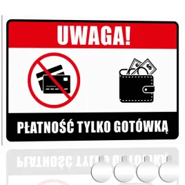 tabliczka-pcv-uwaga-platnosc-tylko-gotowka-30x20-druk-uv-przylepce