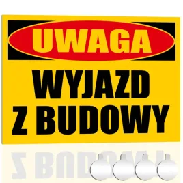 tabliczka-pcv-ostrzegawcza-uwaga-wyjazd-z-budowy-30x20-druk-uv-przylepce