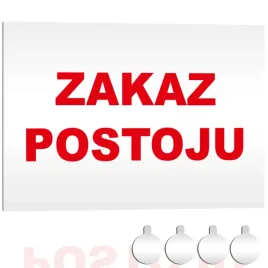 tabliczka-pcv-informacyjna-uwaga-zakaz-postoju-30x20-druk-uv-przylepce