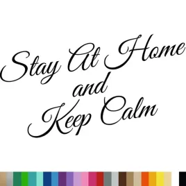 naklejka-dekoracyjna-na-sciane-napis-stay-at-home-and-keep-calm-94x168cm