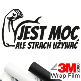 3m-2080-naklejka-na-samochod-jest-moc-ale-strach-uzywac-15x7