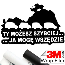 3m-2080-naklejka-na-auto-4x4-ty-mozesz-szybciej-ja-moge-wszedzie-12x18