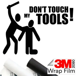 3m-2080-naklejka-na-samochod-don-t-touch-my-tools-15x20