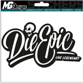 naklejka-na-samochod-die-epic-live-legendary-czaszka-czacha-skull-20x11