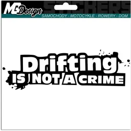 naklejka-na-samochod-auto-drift-drifting-is-not-a-crime-fast-ride-16x5