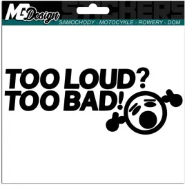 naklejka-na-auto-too-loud-to-bad-jdm-wlepka-15x6