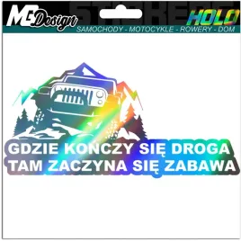 naklejka-gdzie-konczy-sie-droga-tam-zaczyna-holo