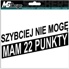 naklejka-na-auto-szybciej-nie-moge-22-punkty-9x16