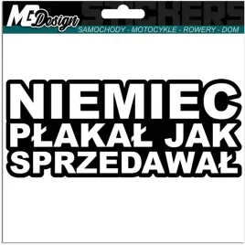 naklejka-na-auto-niemiec-plakal-jak-sprzedawal