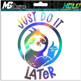 naklejka-na-samochod-just-do-it-later-hologram