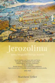 jerozolima-nowa-biografia-starego-miasta