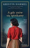 a-gdy-znow-sie-spotkamy