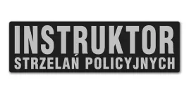 emblemat-instruktor-strzelan-policyjnych-odblaskowy-na-rzepie-31-x-10-cm
