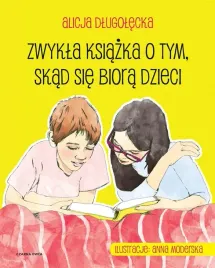 zwykla-ksiazka-o-tym-skad-sie-biora-dzieci-wydawnictwo-czarna-owca