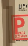 praca-sezonowa-miesiac-w-amazonie