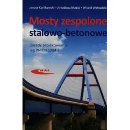 mosty-zespolone-stalowo-betonowe-zasady-projektow