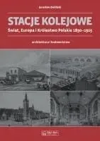 stacje-kolejowe-swiat-europa-i-krolestwo-polskie