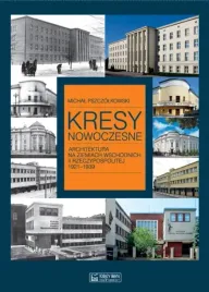 kresy-nowoczesne-architektura-na-ziemiach-wschodni
