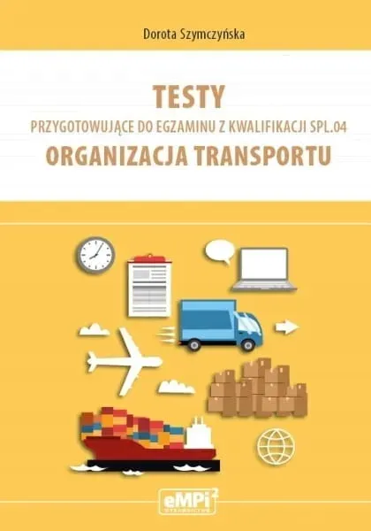 Testy przygotowujące do egz. z kwalifikacji SPL.04