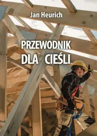 przewodnik-dla-ciesli-biblioteka-rzemieslnika-polskiego