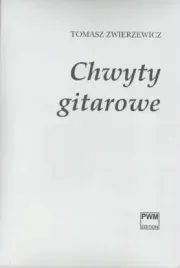 chwyty-gitarowe-pwm-tomasz-zwierzewicz
