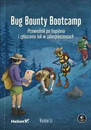bug-bounty-bootcamp-przewodnik-po-tropieniu-i-zgl