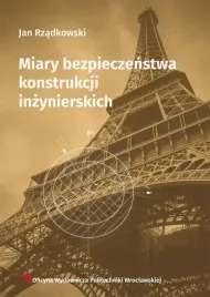 miary-bezpieczenstwa-konstrukcji-inzynierskich